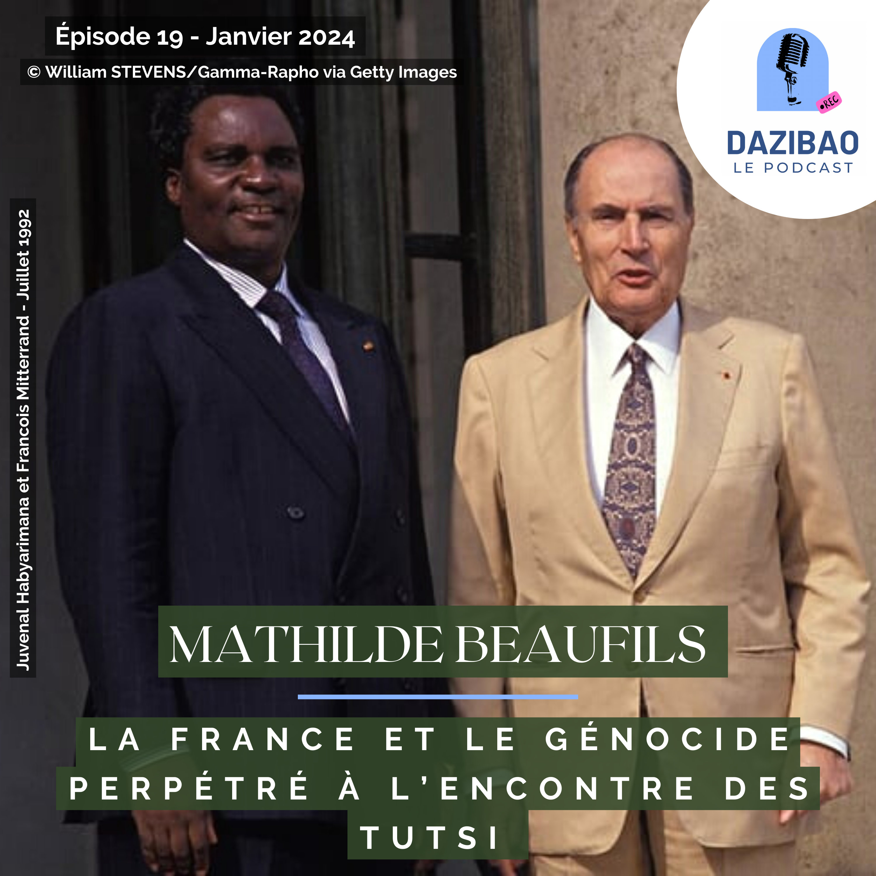 Épisode 19 : Mathilde – la France et le génocide perpétré à l’encontre des Tutsi
