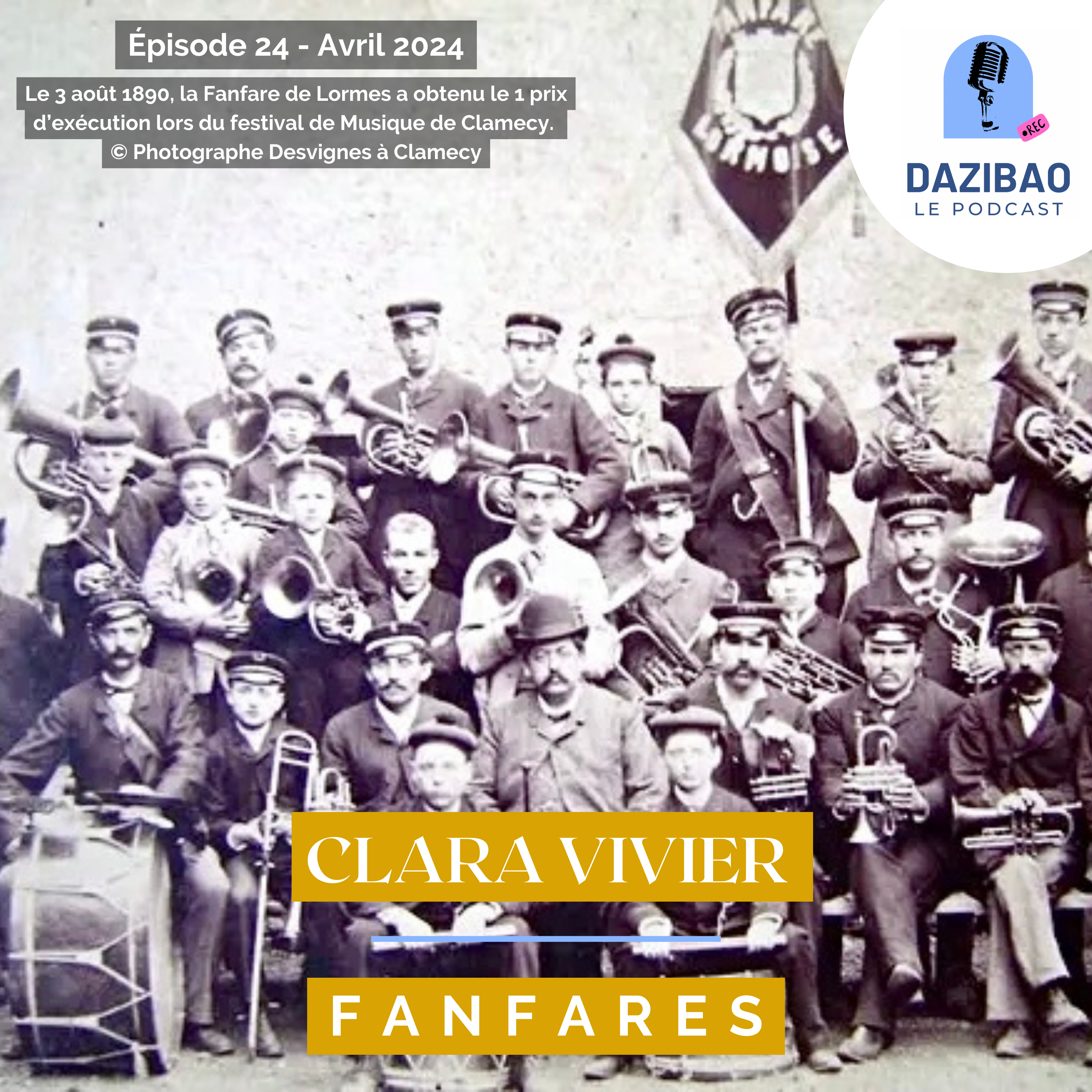 Épisode 24 : Clara Vivier et les fanfares