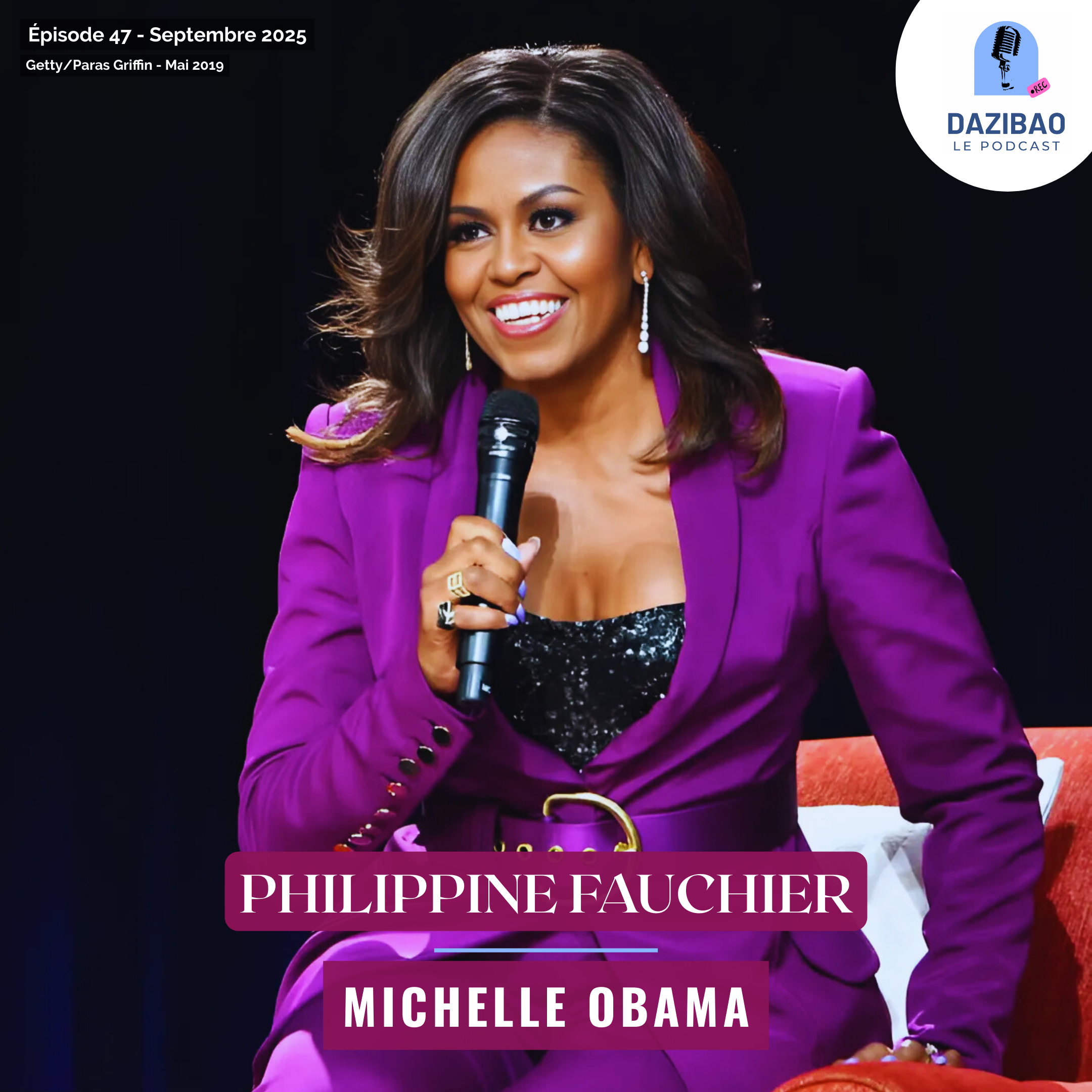 Épisode 47 : Philippine et Michelle Obama